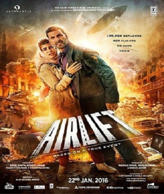 دانلود فیلم هندی AirLift 2016 (پل هوایی)