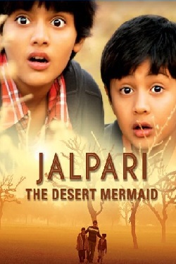 دانلود فیلم هندی Jalpari The Desert Mermaid 2012