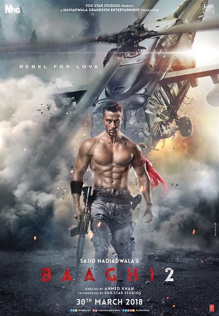 دانلود فیلم هندی Baaghi 2 2018 (یاغی 2)